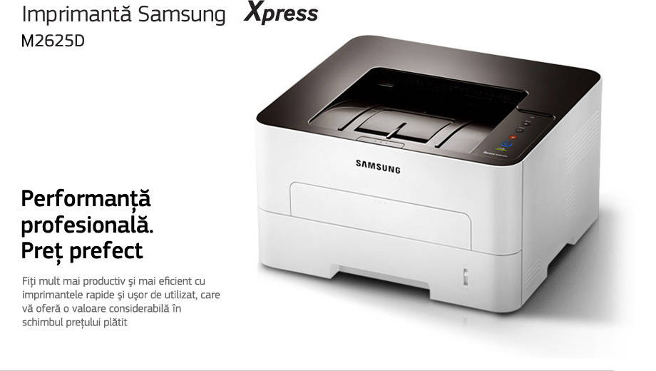 Imprimanta Samsung Xpress M2625D. Performanta profesionala. Pret prefect. Fiti mult mai productiv si mai eficient cu imprimantele rapide si usor de utilizat, care va ofera o valoare considerabila in schimbul pretului platit.