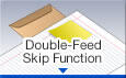 Double-Feed Skip Function